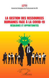 E-book, La gestion des ressources humaines face à la covid-19 : Résilience et opportunités, L'Harmattan