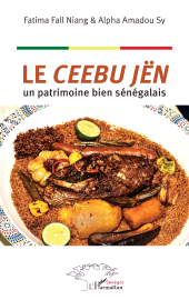 E-book, Le ceebu jën : un patrimoine bien sénégalais, L'Harmattan