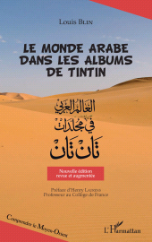E-book, Le monde arabe dans les albums de Tintin : Nouvelle édition revue et augmentée, L'Harmattan
