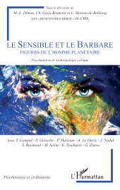 E-book, Le Sensible et le Barbare : Figures de l'homme planétaire - Psychanalyse et Anthropologie critique, L'Harmattan