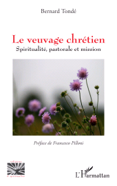 E-book, Le veuvage chrétien : Spiritualité, pastorale et mission, L'Harmattan