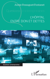 E-book, L'hôpital entre don et dettes, L'Harmattan