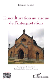 eBook, L'inculturation au risque de l'interprétation, L'Harmattan