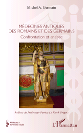 E-book, Médecines antiques des romains et germains : Confrontation et analyse, L'Harmattan