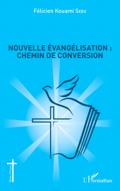 E-book, Nouvelle évangélisation : chemin de conversion, L'Harmattan