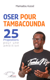 E-book, Oser pour Tambacounda. 25 propositions pour une ambition, L'Harmattan