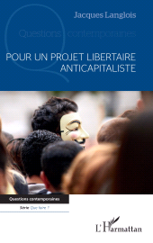E-book, Pour un projet libertaire anticapitaliste, L'Harmattan