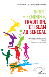 eBook, Sport "féminin", tradition et islam au Sénégal, L'Harmattan