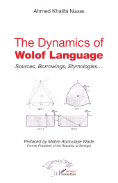 eBook, The dynamics of Wolof Language : Sources, Borrowings, Etymologies..., L'Harmattan
