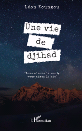 E-book, Une vie de djihad, L'Harmattan