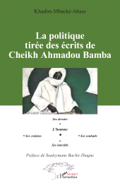 E-book, La politique tirée des écrits de Cheikh Ahmadou Bamba, L'Harmattan