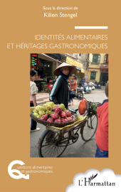 eBook, Identités alimentaires et héritages gastronomiques, L'Harmattan