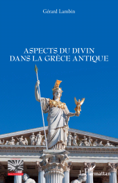 eBook, Aspects du divin dans la Grèce antique, L'Harmattan