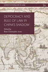 E-book, Democracy and Rule of Law in China's Shadow, Hart Publishing