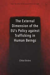 E-book, The External Dimension of the EU's Policy against Trafficking in Human Beings, Hart Publishing