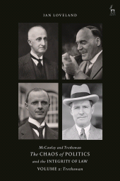 E-book, McCawley and Trethowan - The Chaos of Politics and the Integrity of Law - Volume 2 : Trethowan, Hart Publishing