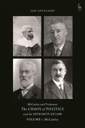 E-book, McCawley and Trethowan - The Chaos of Politics and the Integrity of Law - Volume 1 : McCawley, Hart Publishing