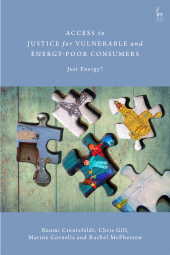 E-book, Access to Justice for Vulnerable and Energy-Poor Consumers : Just Energy?, Hart Publishing