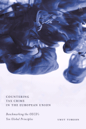 E-book, Countering Tax Crime in the European Union : Benchmarking the OECD's Ten Global Principles, Hart Publishing