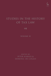 E-book, Studies in the History of Tax Law, Volume 10, Hart Publishing