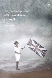 E-book, Indigenous Aspirations and Structural Reform in Australia, Hart Publishing
