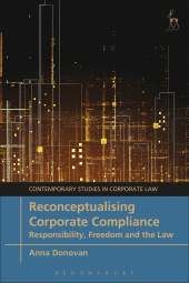 E-book, Reconceptualising Corporate Compliance : Responsibility, Freedom and the Law, Hart Publishing