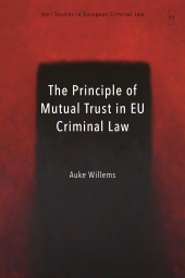 eBook, The Principle of Mutual Trust in EU Criminal Law, Hart Publishing