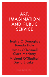 E-book, Art, Imagination and Public Service, Haus Publishing