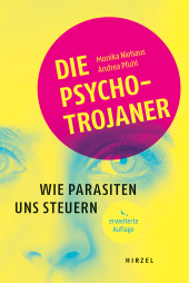 E-book, Die Psycho-Trojaner. Wie Parasiten uns steuern, S. Hirzel Verlag GmbH