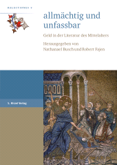 E-book, allmächtig und unfassbar : Geld in der Literatur des Mittelalters, S. Hirzel Verlag GmbH