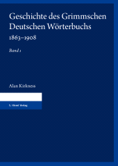 E-book, Geschichte des Grimmschen Deutschen Wörterbuchs 1863-1908. Teil 1 und 2 : Dokumente zur Entstehung und Rezeption des DWB vom Verlagswerk zum Akademieunternehmen, S. Hirzel Verlag GmbH