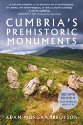 E-book, Cumbria's Prehistoric Monuments, The History Press