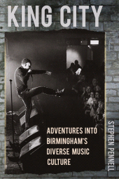 eBook, King City : Adventures into Birmingham's Diverse Music Culture, The History Press