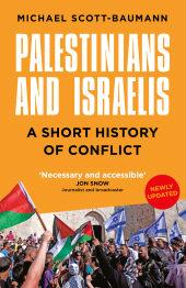 E-book, Palestinians and Israelis : A Short History of Conflict, The History Press