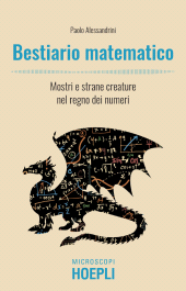 E-book, Bestiario matematico. Mostri e strane creature nel regno dei numeri, Hoepli