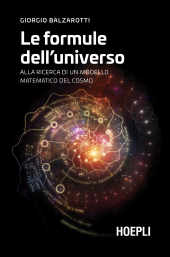 E-book, Le formule dell'Universo : alla ricerca di un modello matematico del cosmo, U. Hoepli