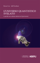 E-book, L'universo quantistico svelato (e perché non cadiamo attraverso il pavimento), Hoepli
