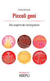E-book, Piccoli geni. Alla scoperta dei microrganismi, Hoepli