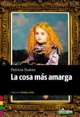 E-book, La cosa más amarga, Suárez, Patricia, Homo Sapiens