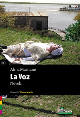 E-book, La voz : novela, Maritano, Alma, Homo Sapiens