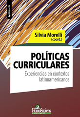 E-book, Políticas curriculares : experiencias en contextos latinoamericanos, Morelli, Silvia, Homo Sapiens