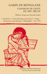 E-book, Garin de Monglane : Chason de geste du XIIIe siècle. Édition critique, Honoré Champion