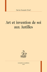 E-book, Art et invention de soi aux Antilles, Honoré Champion