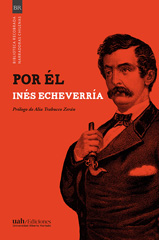 E-book, Por él, Echeverría, Inés, Universidad Alberto Hurtado