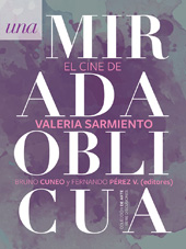 E-book, Una mirada oblicua : el cine de Valeria Sarmiento, Cuneo, Bruno, Universidad Alberto Hurtado