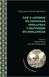E-book, Luz y método de confesar idólatras y destierro de idolatrías, Iberoamericana Editorial Vervuert