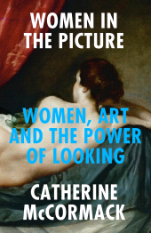 E-book, Women in the Picture : Women, Art and the Power of Looking, Icon Books