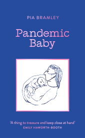 E-book, Pandemic Baby : Becoming a Parent in Lockdown, Icon Books