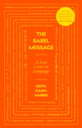 E-book, The Babel Message : A Love Letter to Language, Icon Books