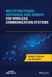 E-book, Multifunctional Antennas and Arrays for Wireless Communication Systems, IEEE Press